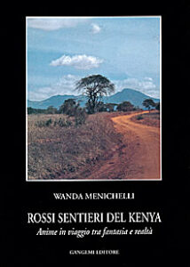 Rossi sentieri del Kenya