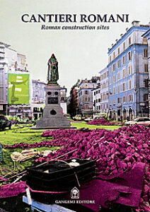 Cantieri Romani – Roman construction sites