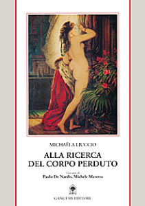 Alla ricerca del corpo perduto