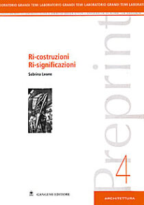 Preprint 4 – Ri-costruzioni Ri-significazioni