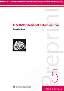 Preprint 5 – Innesti/Ibridazione/contaminazione