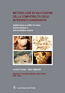 Metodologie di valutazione della compatibilità degli interventi conservativi