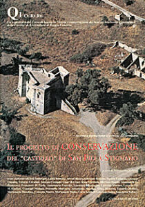 Il progetto di conservazione del “castello” di San Fili a Stignano