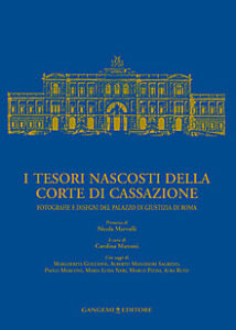 I tesori nascosti della Corte di Cassazione