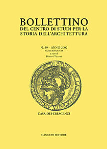 Bollettino del Centro di Studi per la storia dell’Architettura n. 39/2002