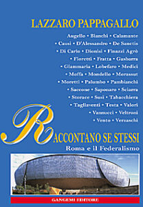 Raccontano se stessi