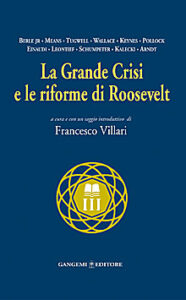 La grande crisi e le riforme di Roosevelt