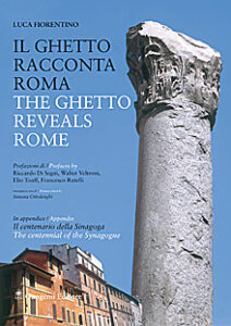 Il ghetto racconta Roma – The ghetto reveals Rome