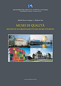 Musei di qualità – Quality museums