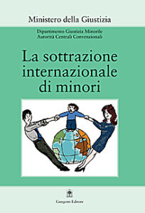 La sottrazione internazionale di minori