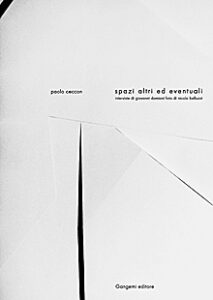 Spazi altri ed eventuali