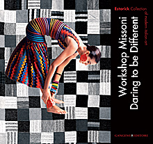 Workshop Missoni. Daring to be Different