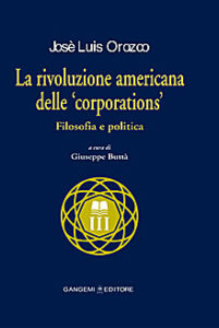 La rivoluzione americana delle “corporations”