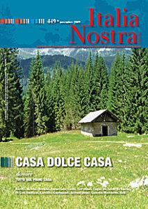 Italia Nostra 449/2009. Casa dolce casa