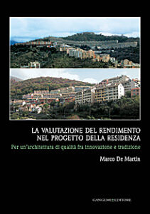 La valutazione del rendimento nel progetto della residenza