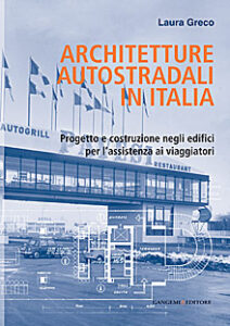 Architetture autostradali in Italia