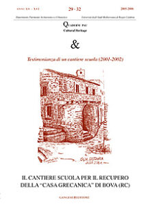 Il cantiere scuola per il recupero della “casa grecanica” di Bova (RC)