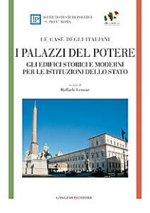 I palazzi del potere – Le case degli Italiani