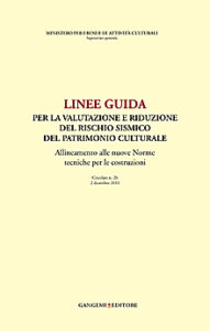 Linee guida per la valutazione e riduzione del rischio del patrimonio culturale