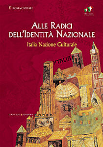 Alle Radici dell’Identità Nazionale