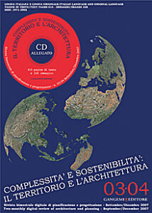 Complessità e sostenibilità: il territorio e l’architettura n. 03-04/2007