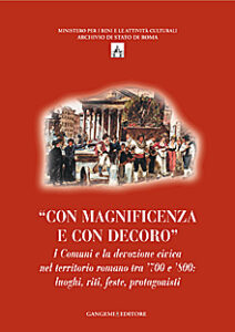 Con magnificenza e con decoro
