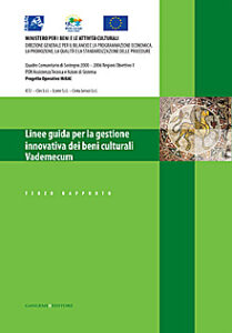 Linee guida per la gestione innovativa dei beni culturali