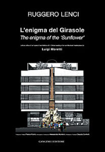 L’enigma del Girasole – The enigma of the ‘Sunflower’