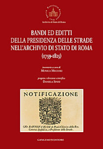 Bandi ed editti della Presidenza delle strade nell’Archivio di Stato di Roma