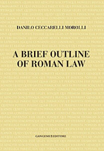 A brief outline of roman law