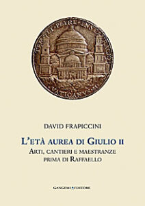 L’età aurea di Giulio II