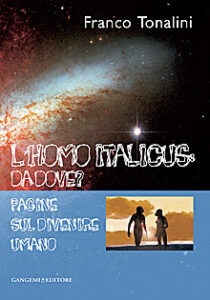 L’Homo Italicus: da dove?