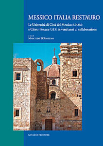 Messico Italia restauro – México Italia Restauración