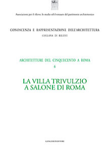 La Villa Trivulzio a Salone di Roma