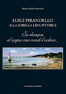 Luigi Pirandello alla sorella Lina pittrice