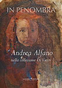 Andrea Alfano. In penombra