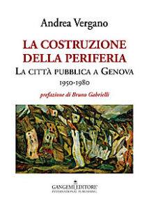 La costruzione della periferia
