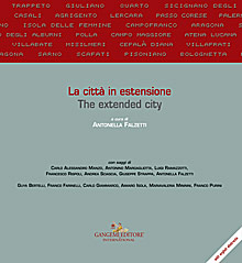 La città in estensione / The extended city