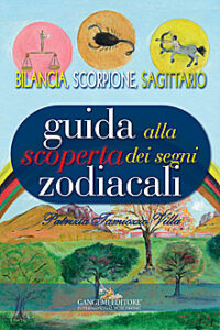 Guida alla scoperta dei segni zodiacali – Bilancia, Scorpione, Sagittario