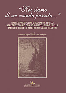 “Noi siamo di un mondo passato…”