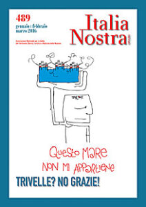 Italia Nostra 489 gen-feb 2016