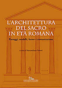 L’architettura del sacro in età romana