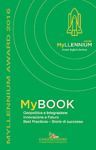 MyBOOK – Geopolitica e integrazione – Innovazione e futuro. Best practices – storie di successo