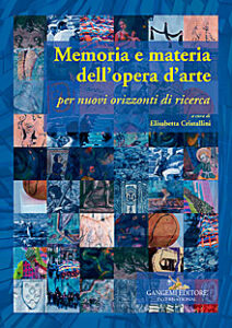 Memoria e materia dell’opera d’arte