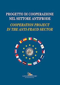 Progetto di cooperazione nel settore antifrode – Cooperation project in the anti-fraud sector