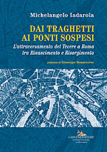 Dai traghetti ai ponti sospesi