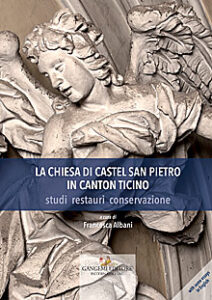 La Chiesa di Castel San Pietro in Canton Ticino – The Church of Castel San Pietro in Ticino