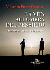 La vita all’ombra del pensiero