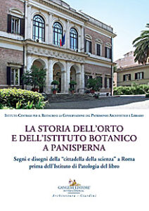 La storia dell’Orto e dell’Istituto Botanico a Panisperna