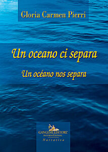 Un oceano ci separa – Un océano nos separa